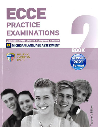 ECCE BOOK 2 PRACTICE EXAMINATIONS – TEACHER’S BOOK