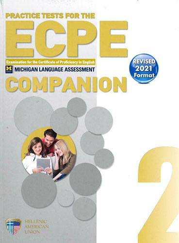 PRACTICE TESTS FOR THE ECPE 2 – COMPANION