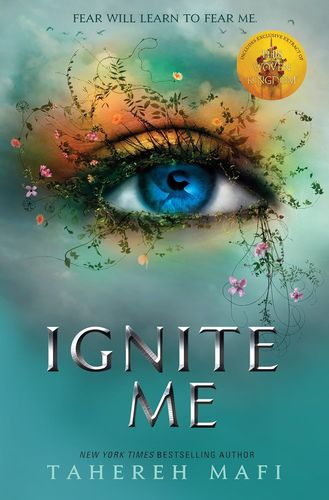 IGNITE ME – SHATTER ME 3