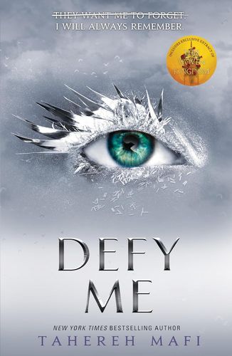 DEFY ME – SHATTER ME 5