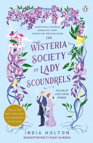 THE WISTERIA SOCIETY OF LADY SCOUNDRELS – DANGEROUS DAMSELS 1