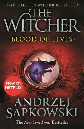 BLOOD OF ELVES – THE WITCHER 1