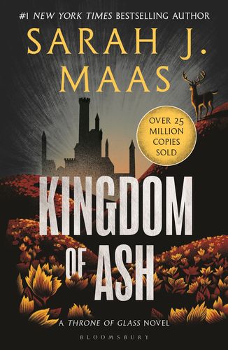 KINGDOM OF ASH – THRONE OF GLASS 7