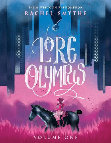 LORE OLYMPUS VOLUME ONE