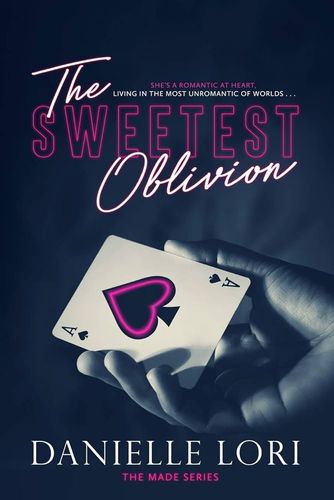 THE SWEETEST OBLIVION – THE MADE SERIES 1