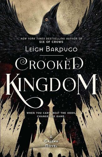 CROOKED KINGDOM – SIX OF CROWS 2