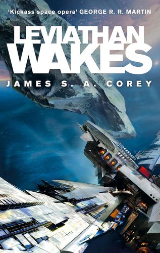 LEVIATHAN WAKES – THE EXPANSE 1
